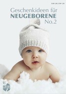 BABY GESCHENKE FÜR NEUGEBORENE No. 2